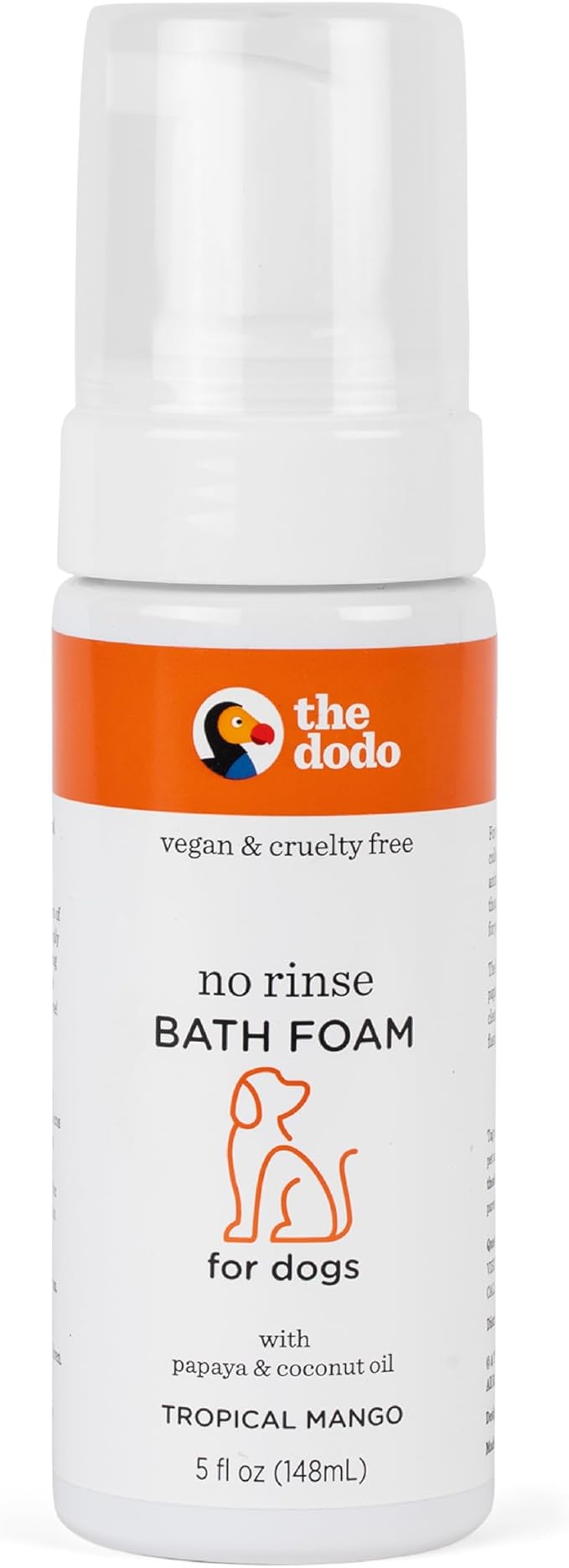 The Dodo No Rinse Bath Foam for Dogs, Tropical Mango with Papaya and Coconut Oil, 8 fl oz; Waterless Dog Grooming Option; Vegan, Cruelty-Free, No DEA, MEA, SLS or Parabens