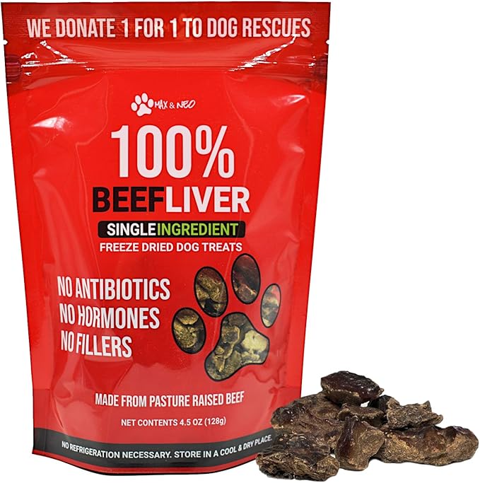 Max and Neo Freeze Dried Beef Liver Dog Treats - Single Ingredient, Pasture Raised, Grass Fed, Human Grade Beef Grown in The USA - We Donate 1 for 1 to Dog Rescues for Every Product Sold