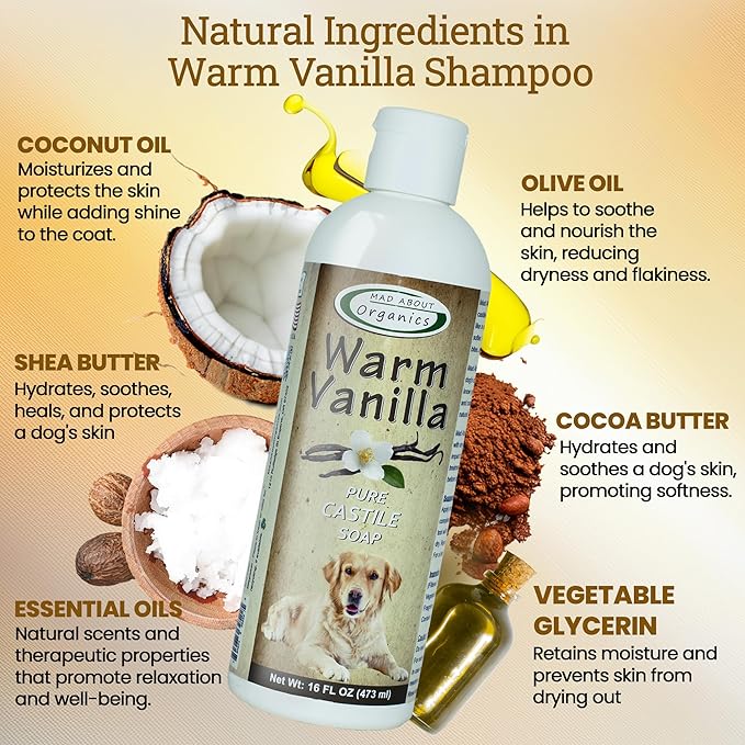 Warm Vanilla Dog Shampoo - Gentle Castile Soap for All Coat Types, Mild and Enriching Hydrating Formula for Dogs 4 Weeks & Above, Carefully Crafted, 16 oz