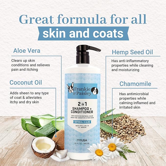 Frankie & Paisley 2-in-1 Soothing Dog Grooming Shampoo and Conditioner for Dry or Itchy Skin and Allergy Relief with Oatmeal and Natural Aloe Vera - 32 fl. Oz